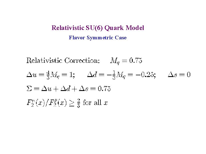 Relativistic SU(6) Quark Model Flavor Symmetric Case 