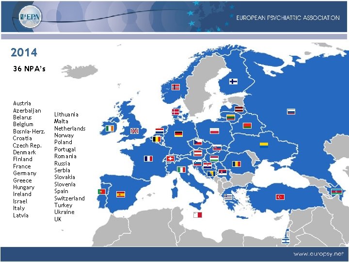 2014 36 NPA’s Austria Azerbaijan Belarus Belgium Bosnia-Herz. Croatia Czech Rep. Denmark Finland France