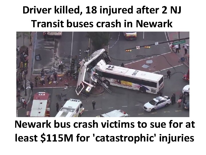 Driver killed, 18 injured after 2 NJ Transit buses crash in Newark bus crash