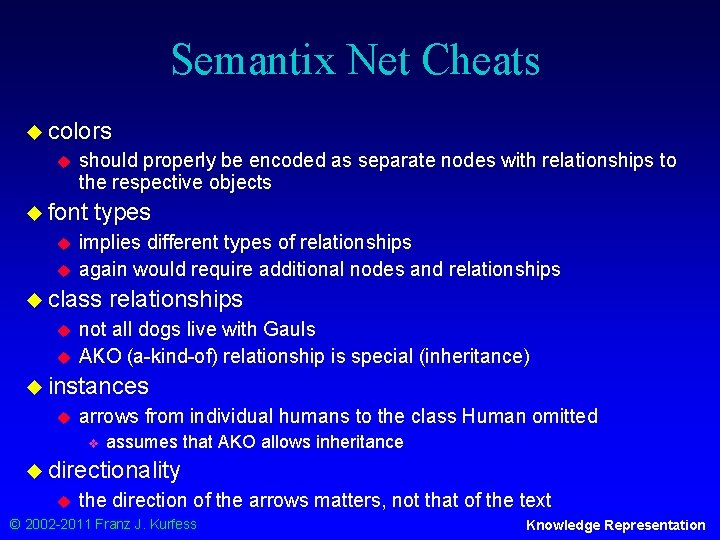 Semantix Net Cheats u colors u should properly be encoded as separate nodes with