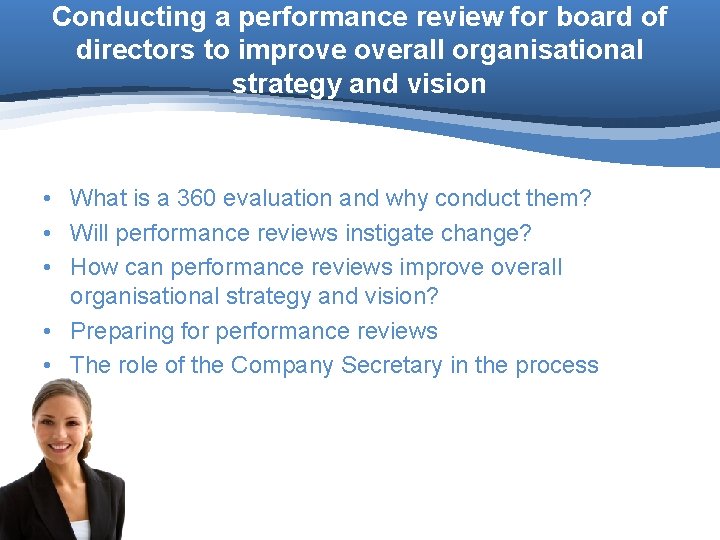 Conducting a performance review for board of directors to improve overall organisational strategy and