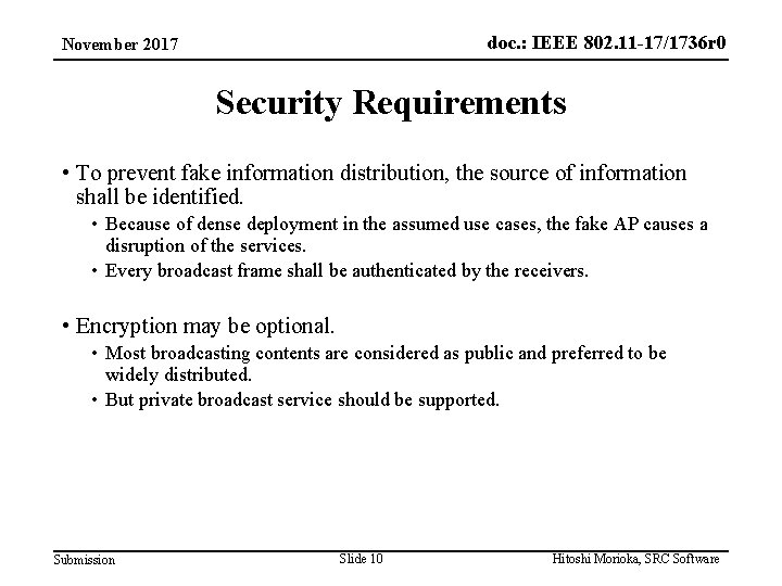 doc. : IEEE 802. 11 -17/1736 r 0 November 2017 Security Requirements • To