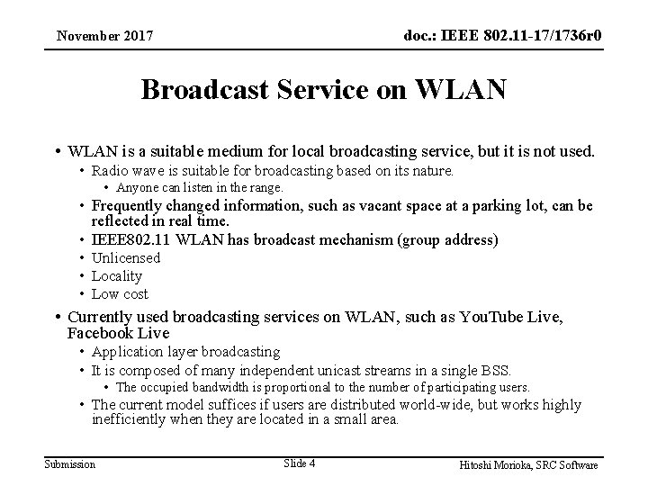 doc. : IEEE 802. 11 -17/1736 r 0 November 2017 Broadcast Service on WLAN