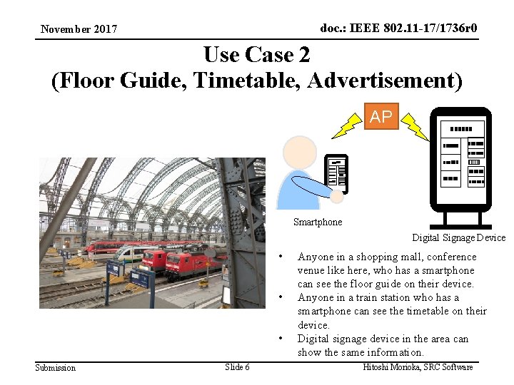 doc. : IEEE 802. 11 -17/1736 r 0 November 2017 Use Case 2 (Floor