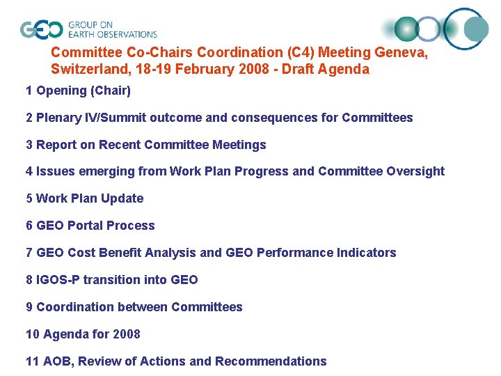 Committee Co-Chairs Coordination (C 4) Meeting Geneva, Switzerland, 18 -19 February 2008 - Draft