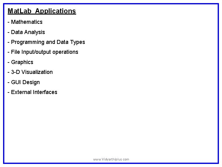 Mat. Lab Applications - Mathematics - Data Analysis - Programming and Data Types - Mat. Lab Applications - Mathematics - Data Analysis - Programming and Data Types -