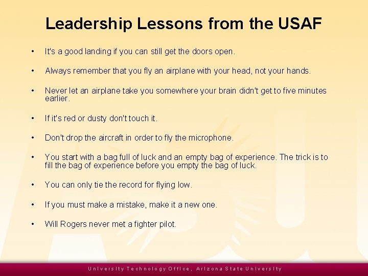 Leadership Lessons from the USAF • It's a good landing if you can still