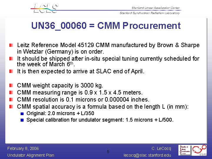 UN 36_00060 = CMM Procurement Leitz Reference Model 45129 CMM manufactured by Brown &