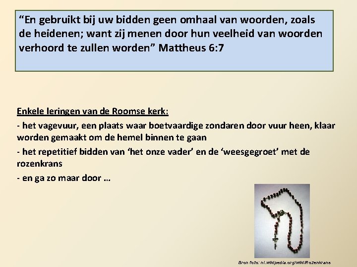 “En gebruikt “Want wijhet moeten bij allen bidden voor geen de omhaal rechterstoel van