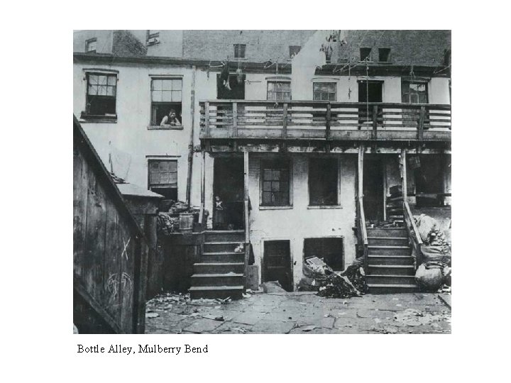 Bottle Alley, Mulberry Bend 