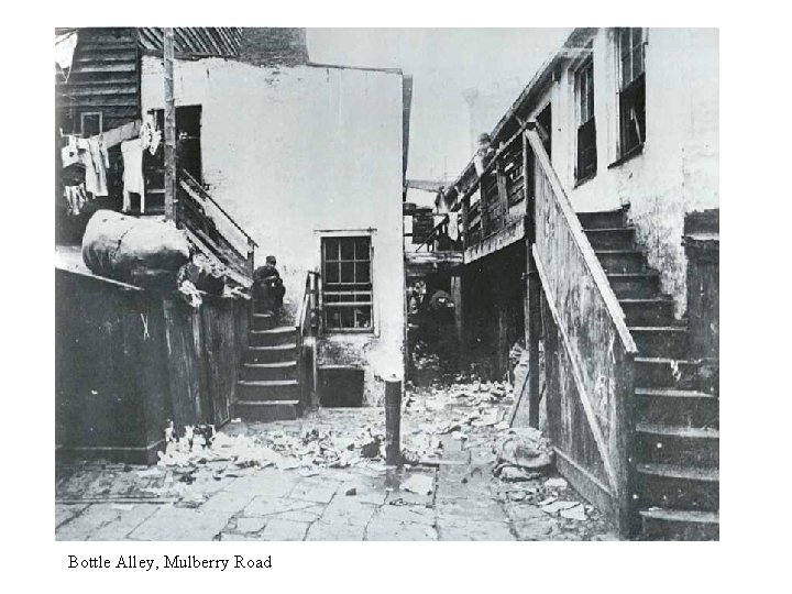 Bottle Alley, Mulberry Road 