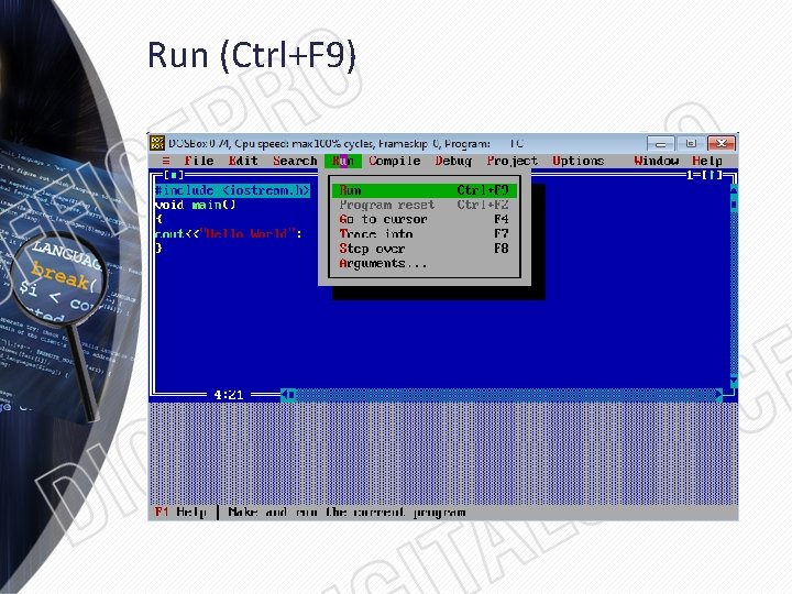 Run (Ctrl+F 9) 