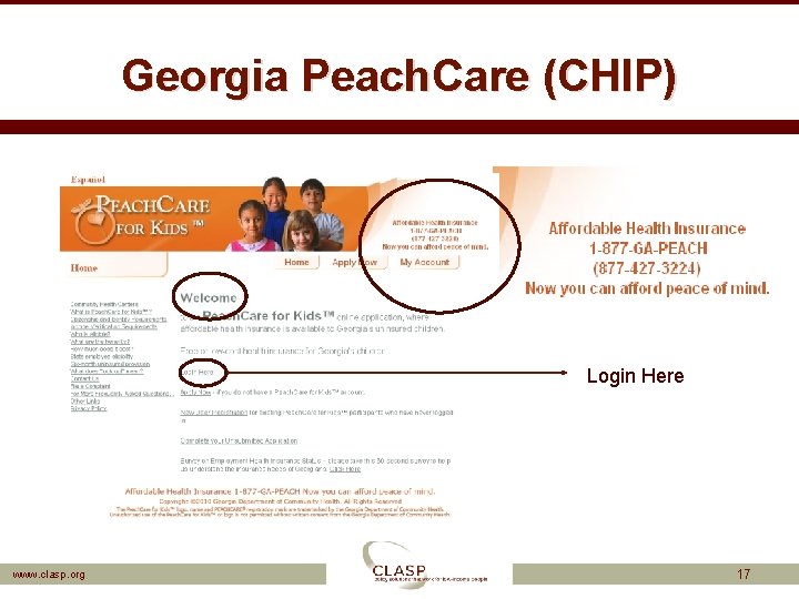 Georgia Peach. Care (CHIP) Login Here www. clasp. org 17 