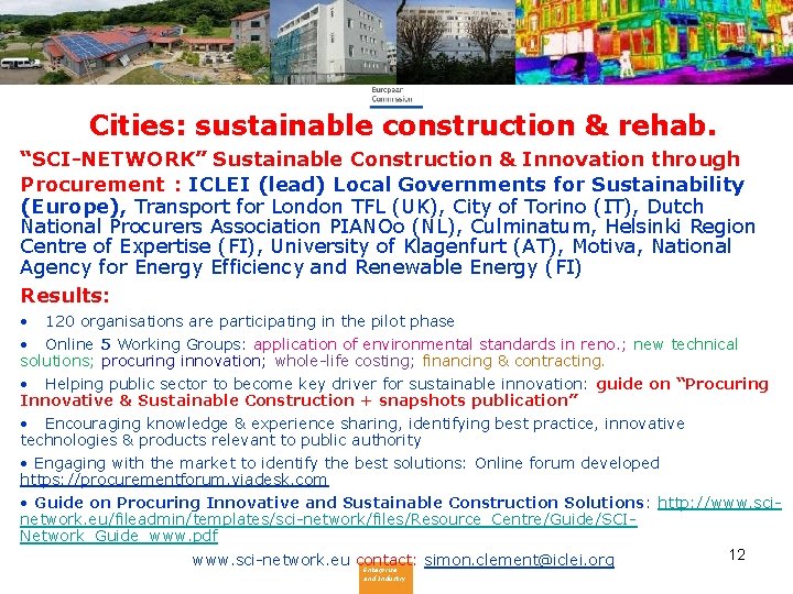 Cities: sustainable construction & rehab. “SCI-NETWORK” Sustainable Construction & Innovation through Procurement : ICLEI