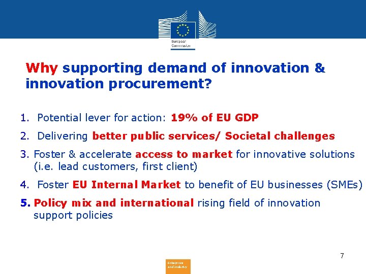 Why supporting demand of innovation & innovation procurement? 1. Potential lever for action: 19%