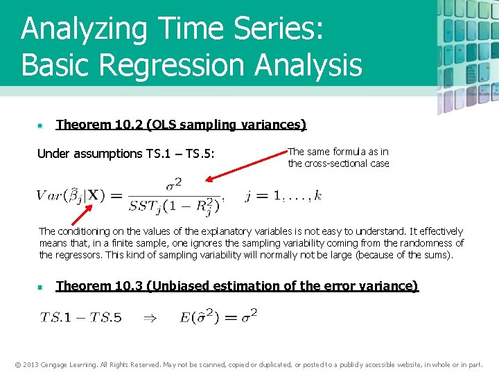 Analyzing Time Series: Basic Regression Analysis Theorem 10. 2 (OLS sampling variances) Under assumptions