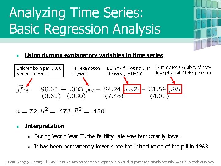Analyzing Time Series: Basic Regression Analysis Using dummy explanatory variables in time series Children