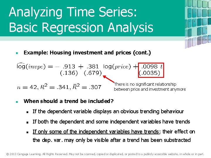 Analyzing Time Series: Basic Regression Analysis Example: Housing investment and prices (cont. ) There