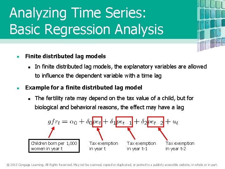 Analyzing Time Series: Basic Regression Analysis Finite distributed lag models In finite distributed lag