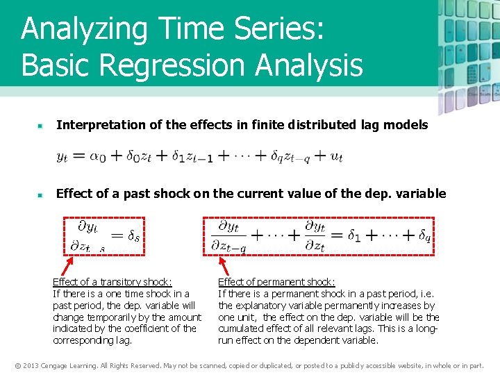 Analyzing Time Series: Basic Regression Analysis Interpretation of the effects in finite distributed lag