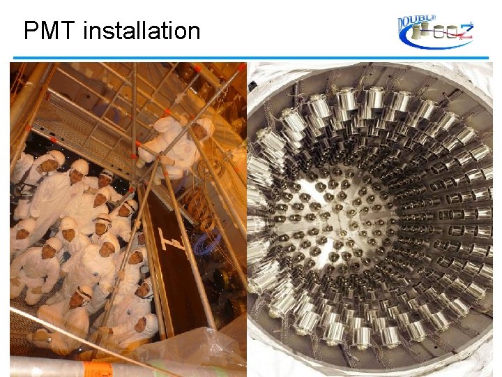 PMT installation 