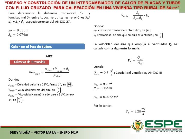  Calor en el haz de tubos Número de Reynolds DEISY VILAÑA – VICTOR