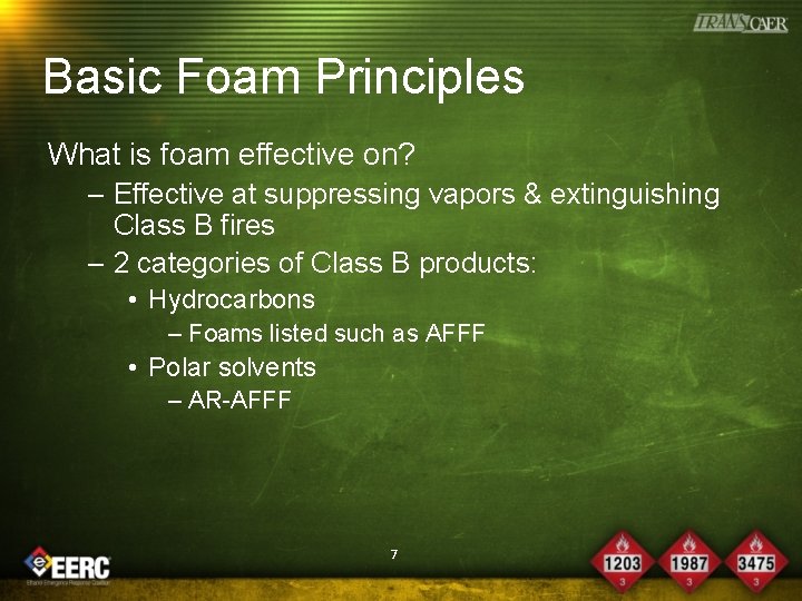 Basic Foam Principles What is foam effective on? – Effective at suppressing vapors &