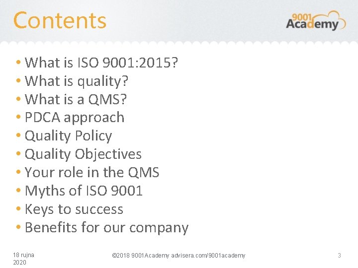 Contents • What is ISO 9001: 2015? • What is quality? • What is