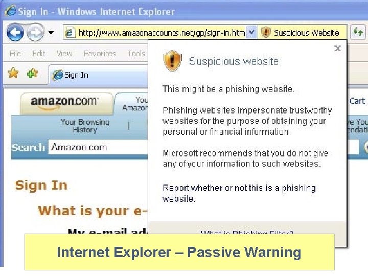 Screenshots Internet Explorer – Passive Warning 