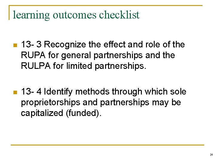 learning outcomes checklist n 13 - 3 Recognize the effect and role of the