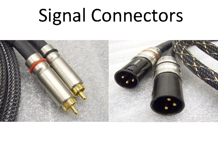 Signal Connectors 