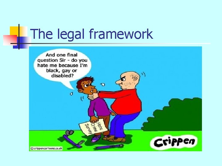 The legal framework 