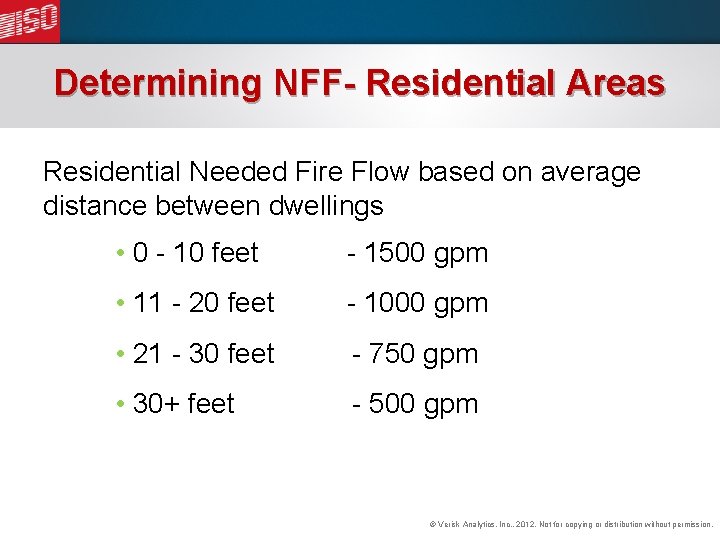 Determining NFF- Residential Areas Residential Needed Fire Flow based on average distance between dwellings