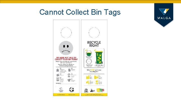 Cannot Collect Bin Tags 