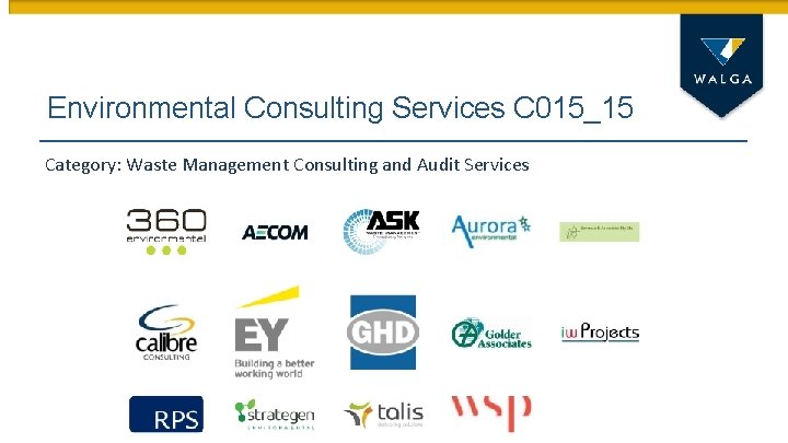 Environmental Consulting Services C 015_15 Category: Waste Management Consulting and Audit Services 