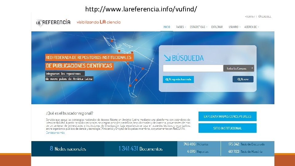 http: //www. lareferencia. info/vufind/ 