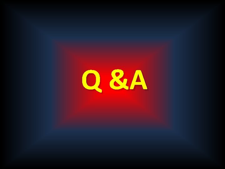 Q &A 