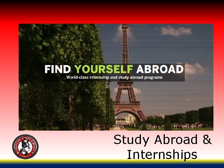 Study Abroad & Internships 