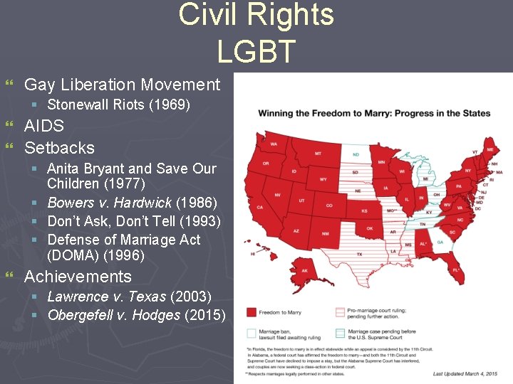 Civil Rights LGBT } Gay Liberation Movement § Stonewall Riots (1969) AIDS } Setbacks