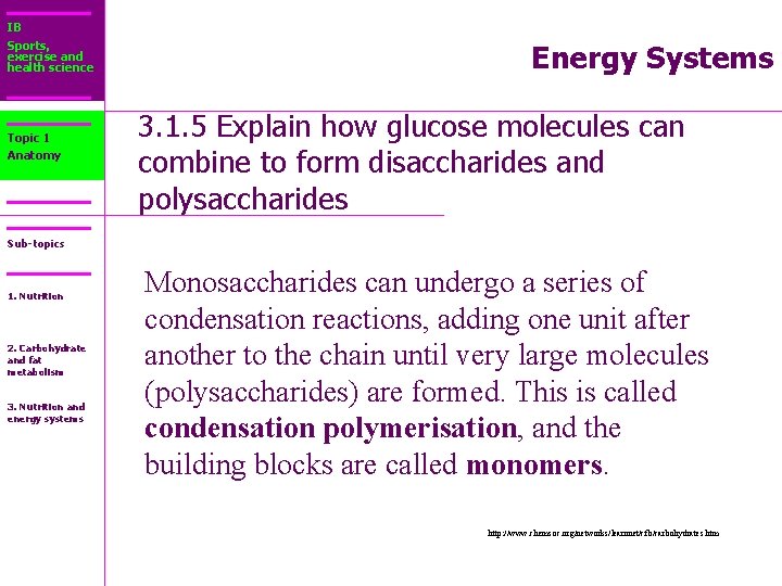 IB Sports, exercise and health science Topic 1 Anatomy Energy Systems 3. 1. 5