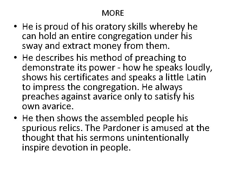 MORE • He is proud of his oratory skills whereby he can hold an MORE • He is proud of his oratory skills whereby he can hold an