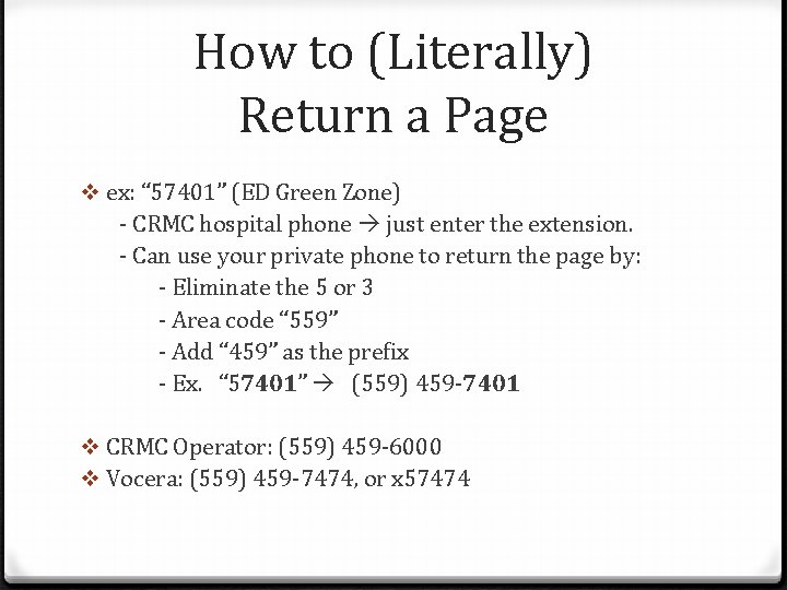 How to (Literally) Return a Page v ex: “ 57401” (ED Green Zone) -