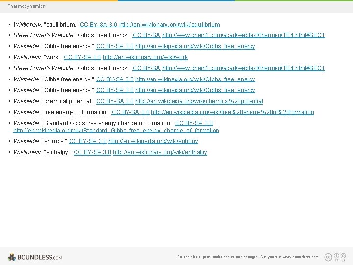 Thermodynamics • Wiktionary. "equilibrium. " CC BY-SA 3. 0 http: //en. wiktionary. org/wiki/equilibrium •