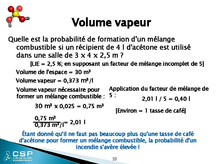 Volume vapeur Quelle est la probabilité de formation d'un mélange combustible si un récipient