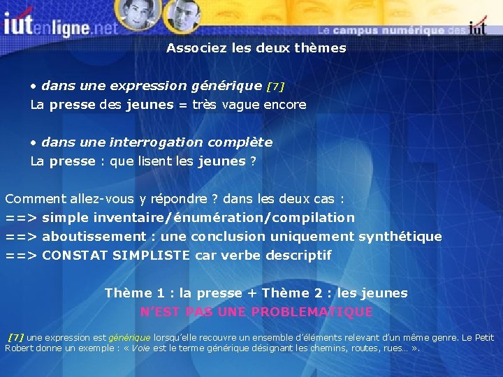 Associez les deux thèmes • dans une expression générique [7] La presse des jeunes