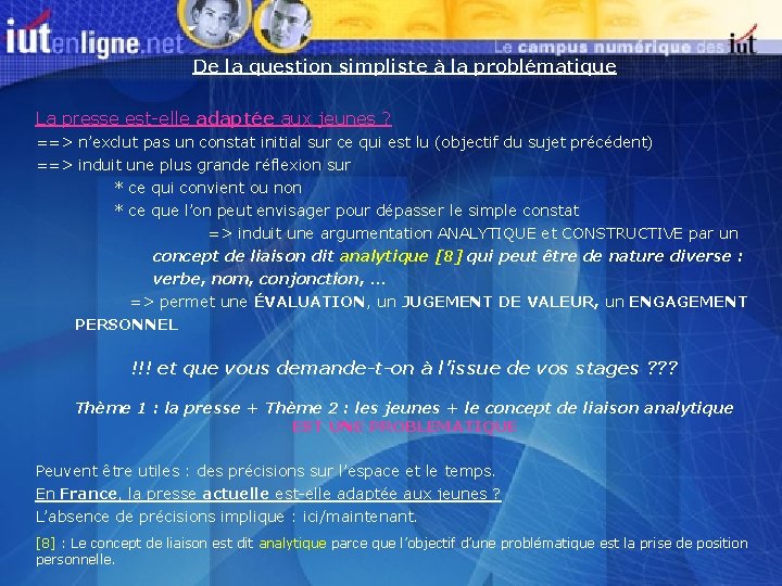 De la question simpliste à la problématique La presse est-elle adaptée aux jeunes ?