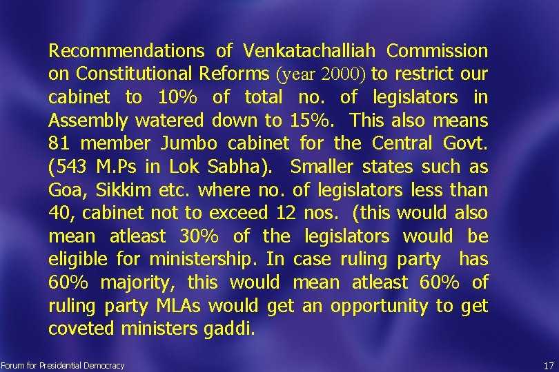 Recommendations of Venkatachalliah Commission on Constitutional Reforms (year 2000) to restrict our cabinet to