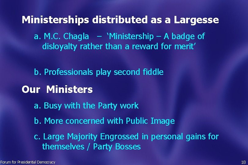 Ministerships distributed as a Largesse a. M. C. Chagla – ‘Ministership – A badge