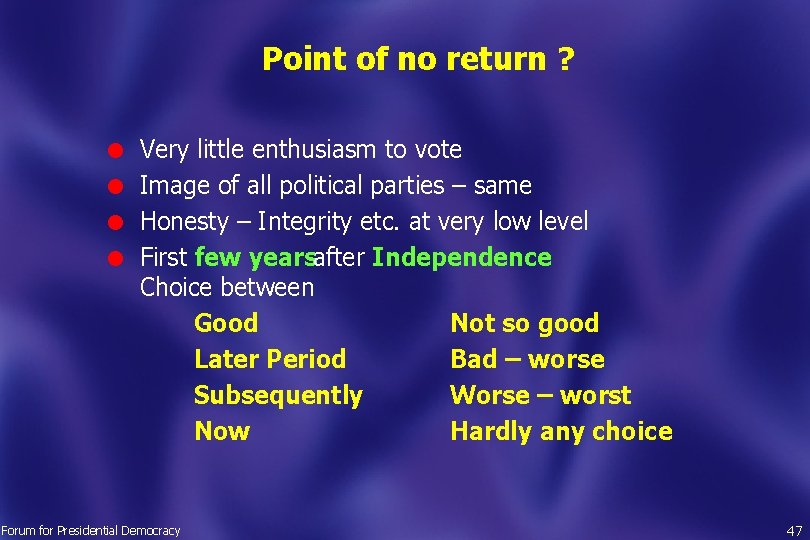 Point of no return ? Very little enthusiasm to vote l Image of all