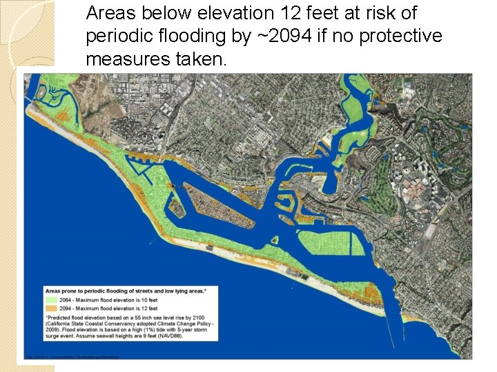 Areas below elevation 12 feet at risk of periodic flooding by ~2094 if no